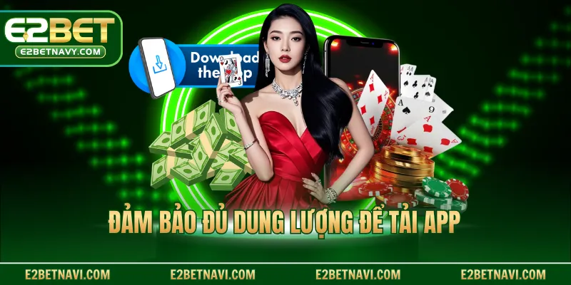 Đảm bảo đủ dung lượng để tải app